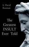 The Greatest INSULT Ever Told (eBook, ePUB)