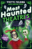 Most Haunted Theatres (eBook, ePUB)