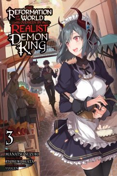 The Reformation of the World as Overseen by a Realist Demon King, Vol. 3 (Manga) - Hata, Ryosuke