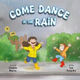 Come Dance in the Rain