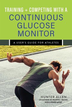 Training and Competing with a Continuous Glucose Monitor - Allen, Hunter