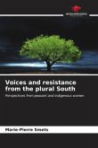 Voices and resistance from the plural South