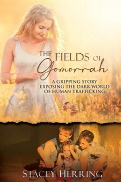 The Fields of Gomorrah - Herring, Stacey