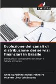 Evoluzione dei canali di distribuzione dei servizi finanziari in Brasile