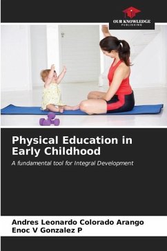 Physical Education in Early Childhood - Colorado Arango, Andrés Leonardo;Gonzalez P, Enoc V