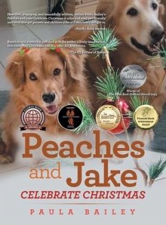 Peaches and Jake Celebrate Christmas - Bailey, Paula