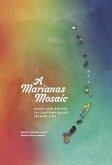 A Marianas Mosaic