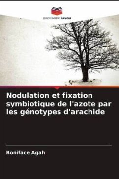 Nodulation et fixation symbiotique de l'azote par les génotypes d'arachide - Agah, Boniface