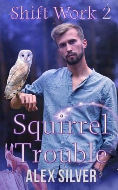 Squirrel Trouble - Silver, Alex