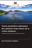 Faune parasitaire métazoaire des poissons d'eau douce de la rivière Godavari