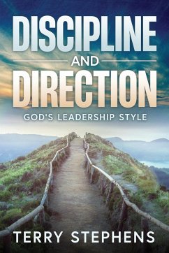 Discipline and Direction - Stephens, Terry