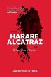 Inside Harare Alcatraz and Other Short... - Bild 1