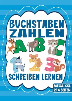 Buchstaben und Zahlen Schreiben Lernen - Übungsheft für Mädchen und Jungen mit Tier-Motiven - S&L Inspirations Lounge