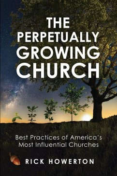 The Perpetually Growing Church - Howerton, Rick