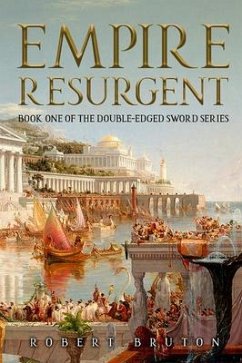 Empire Resurgent - Bruton, Robert