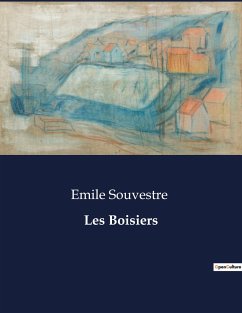 Les Boisiers - Souvestre, Emile