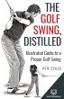 The Golf Swing, Distilled - Bild 1