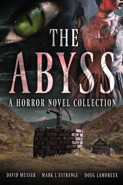 The Abyss - L'Estrange, Mark; Lamoreux, Doug; Musser, David