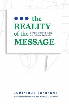 The Reality of the Message - Scarfone, Dominique