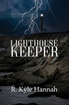 Lighthouse Keeper - Hannah, R. Kyle