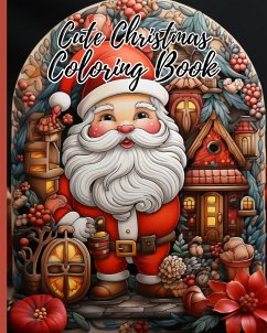 Cute Christmas Coloring Book - Nguyen, Thy