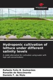 Hydroponic cultivation of lettuce under different salinity levels