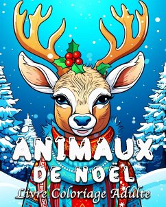 Animaux de Noël Livre Coloriage Adulte - Bb, Lea Schöning