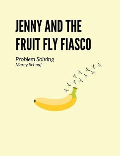 Jenny and the Fruit Fly Fiasco! - Schaaf, Marcy