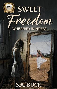 Sweet Freedom Whispered In My Ear - Buck, Shirley