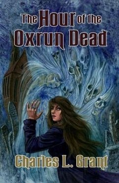 The Hour of the Oxrun Dead - Grant, Charles L