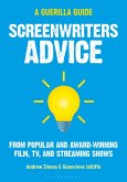 Screenwriters Advice (eBook, ePUB)