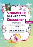 Vorschule Übungsheft - MEGA XXL für Mädchen