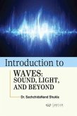 Introduction to Waves: Sound, Light, and Beyond