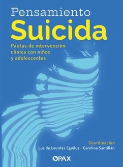 Pensamiento Suicida - Santillán, Carolina; Eguiluz, Luz De Lourdes