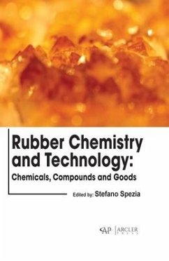 Rubber Chemistry and Technology: Chemicals, Compounds and Goods