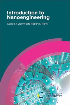 Introduction to Nanoengineering - Lipomi, Darren J; Ramji, Robert S