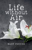 Life Without Air