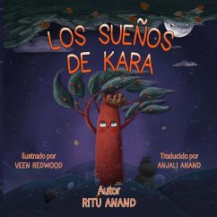 Los Sueños de Kara - Anand, Ritu