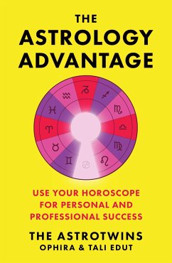 The Astrology Advantage - Edut, Ophira; Edut, Tali