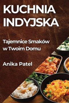 Kuchnia Indyjska - Patel, Anika