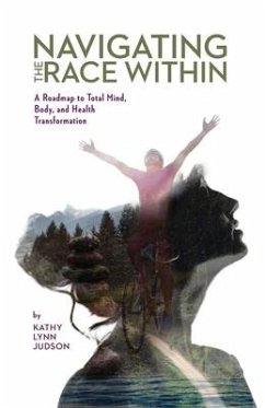 Navigating The Race Within - Judson, Kathy L