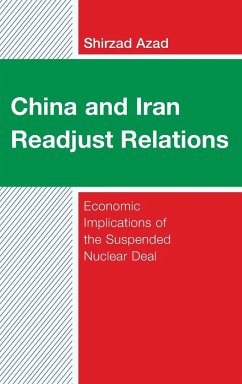 China and Iran Readjust Relations - Azad, Shirzad