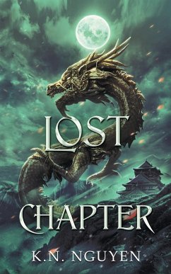 Lost Chapter - Nguyen, K. N.
