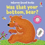 Was That Your Bottom, Bear? Was That Your Bottom, Bear?