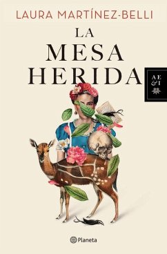 La Mesa Herida - Martínez-Belli, Laura