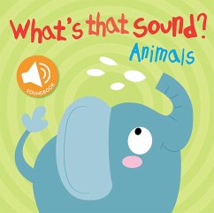 What's That Sound? Animals - Little Genius Books