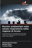 Rischio ambientale sulla salute respiratoria nella regione di Arzew