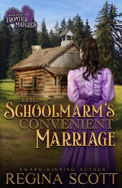 The Schoolmarm's Convenient Marriage - Scott, Regina