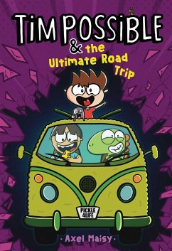 Tim Possible & the Ultimate Road Trip - Maisy, Axel