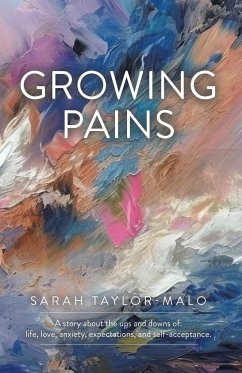 Growing Pains - Taylor-Malo, Sarah